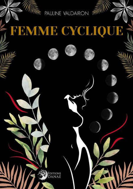 Femme cyclique - Pauline Valdairon - Danaé