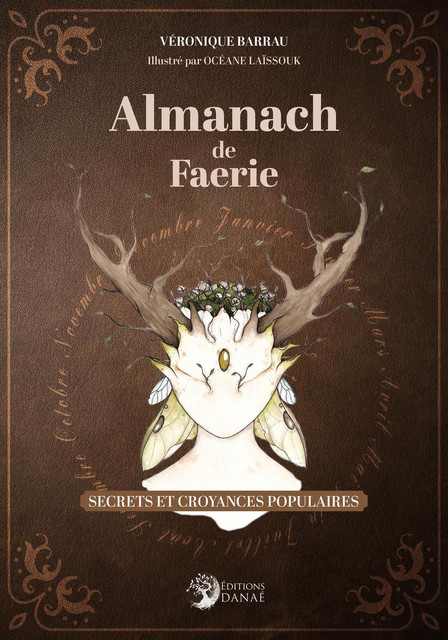 Almanach de faerie  - Véronique Barrau - Danaé
